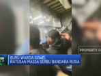 Massa Israel Menyerang Bandara Rusia dalam Pengejaran