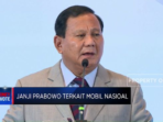 Janji Prabowo tentang Membangun Mobil Nasional