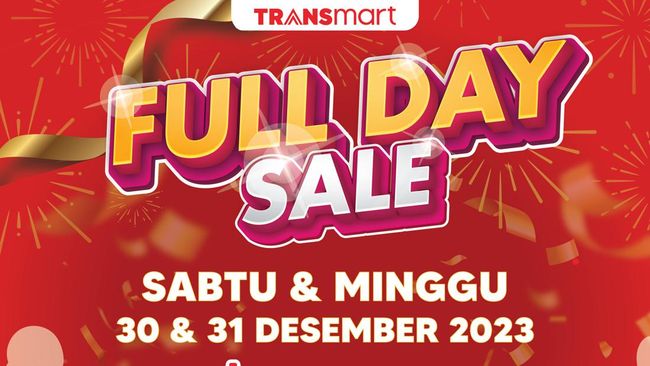 Kejutan! Transmart Menghadirkan Penjualan Full Day Sale Lagi Pada Akhir Pekan Ini