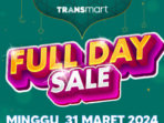 Kembali dengan Transmart Full Day Sale, Nikmati Diskon Besar-besaran 50% + 20%